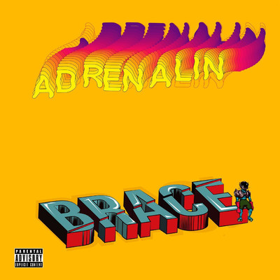 Adrenalin/Brace