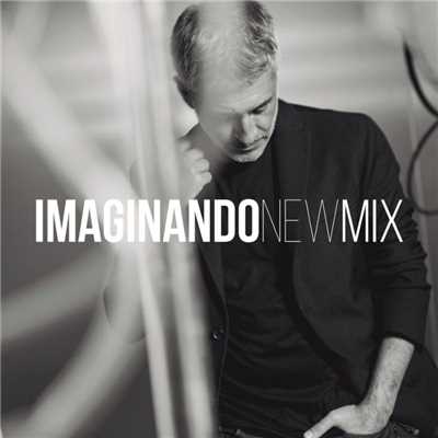 シングル/Imaginando (New Mix)/Sergio Dalma