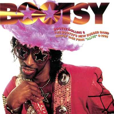 P-Funk (Wants To Get Funked Up) [Live at the Jungle Club, Tokyo, Japan - June 24-25, 1994]/Bootsy Collins & Bootsy's New Rubber Band