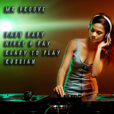 NIGHT & DAY (Extended Mix)/MR.GROOVE
