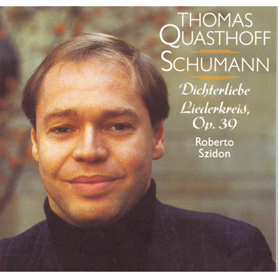 アルバム/Schumann Liederkreis/Thomas Quasthoff