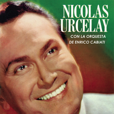 アルバム/Nicolas Urcelay Con La Orquesta de Enrico Cabiati/Nicolas Urcelay