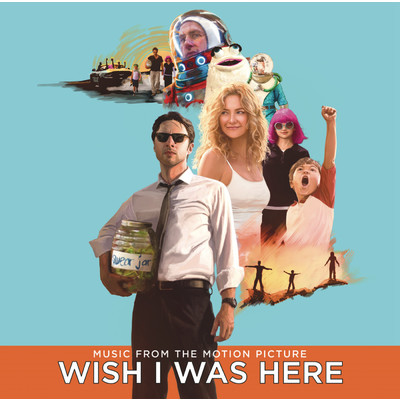アルバム/Wish I Was Here (Music From The Motion Picture)/Various Artists