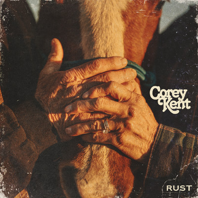 Rust/Corey Kent
