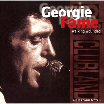 Walking Wounded/GEORGIE FAME