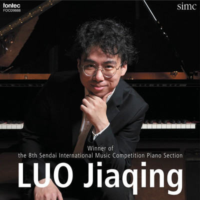 ルゥォ・ジャチン 第8回仙台国際音楽コンクール ピアノ部門 優勝記念/ルゥォ・ジャチン