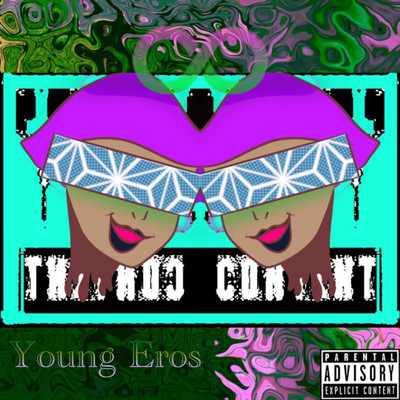 Just Go！！ (feat. T-ONE a.k.a Charliy)/Young Eros