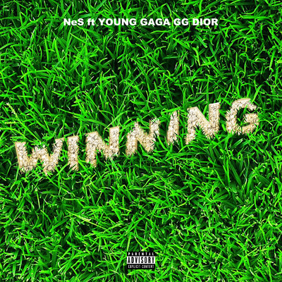 シングル/WINNING (feat. YOUNG GAGA GG DIOR)/NeS