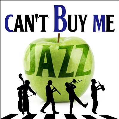 Can't Buy Me Jazz/Various Artists
