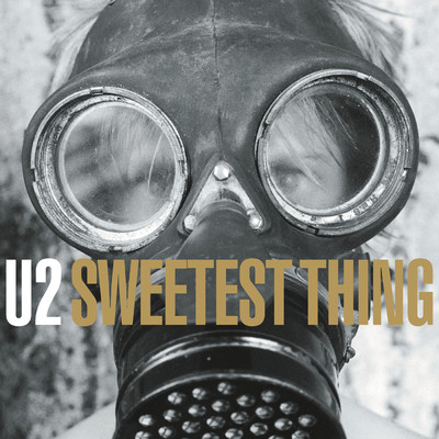 アルバム/Sweetest Thing (Remastered 2024)/U2