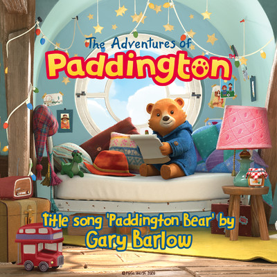 Paddington Bear (From “The Adventures of Paddington”)/ゲイリー・バーロウ