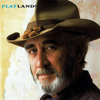 Leaving For The Flatlands/DON WILLIAMS