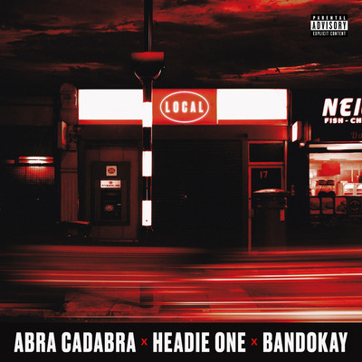 シングル/Local (feat. Headie One & Bandokay)/Abra Cadabra