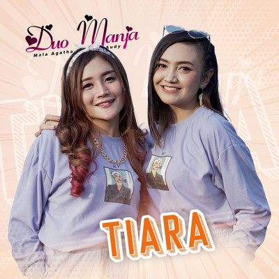 Tiara/Duo Manja