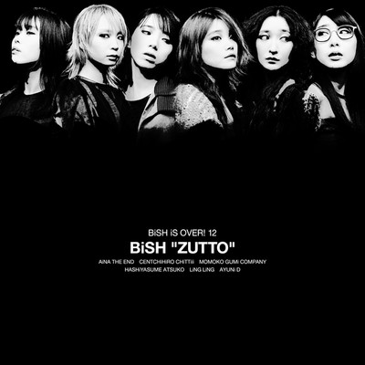 アルバム/ZUTTO/BiSH