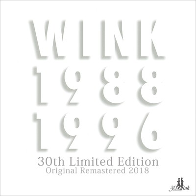 アルバム/WINK MEMORIES 1988-1996 30th Limited Edition - Original Remastered 2018 -/WINK