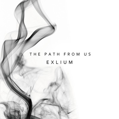 THE PATH FROM US/EXLIUM