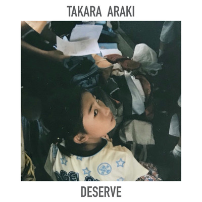 Deserve/Takara Araki