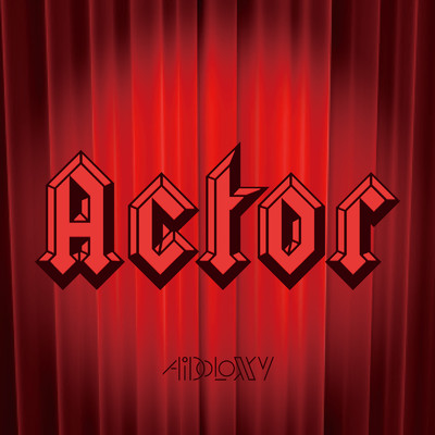 シングル/Actor/AiDOLOXXXY