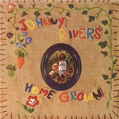Home Grown/ジョニー・リヴァース