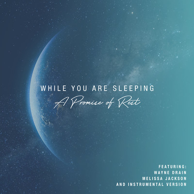 While You Are Sleeping: A Promise of Rest/Gateway Devotions
