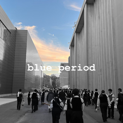 Blue Period/Joseph Chen