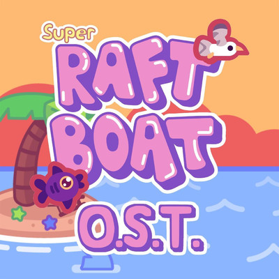 アルバム/Super Raft Boat (Original Soundtrack)/Carson Kompon