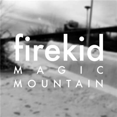 Magic Mountain/firekid