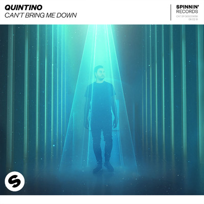 Can't Bring Me Down/Quintino