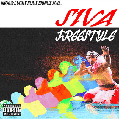 Siva Freestyle (feat. Lucky Roux)/8RO8