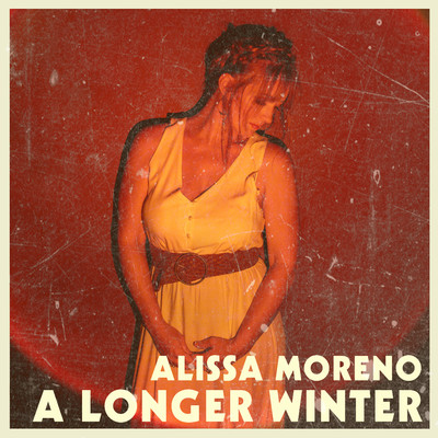 アルバム/A Longer Winter/Alissa Moreno