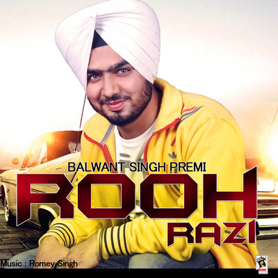 Rooh Razi/Balwant Singh Premi