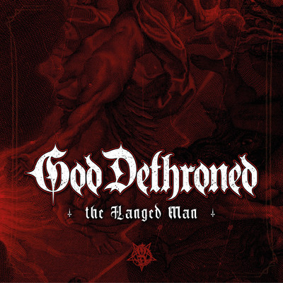 シングル/The Hanged Man/God Dethroned