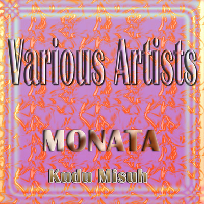Monata Kudu Misuh/Various Artists