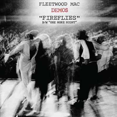 シングル/One More Night (Demo)/Fleetwood Mac