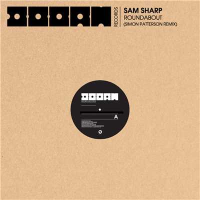 シングル/Roundabout (Simon Patterson Remix)/Sam Sharp