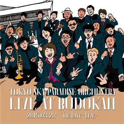 The Last〜Live〜/東京スカパラダイスオーケストラ