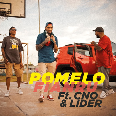 Pomelo feat.CNO,LDR/Fianru