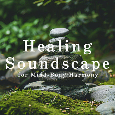 アルバム/Healing Soundscape for Mind-Body Harmony/Dream House
