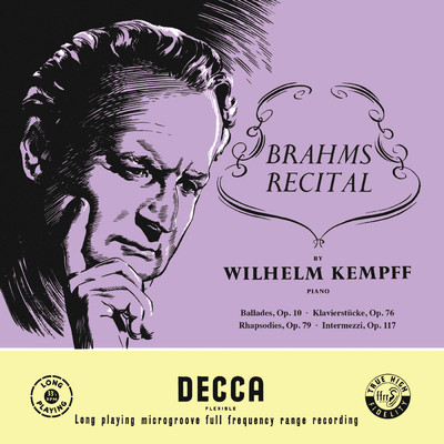 Brahms: Rhapsody in G Minor, Op. 79 No. 2/ヴィルヘルム・ケンプ