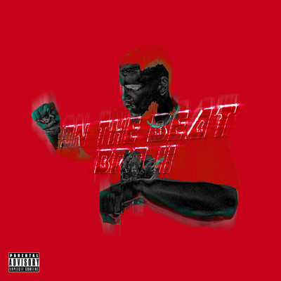アルバム/On The Beat Bro II (Explicit)/Mjay Beatz