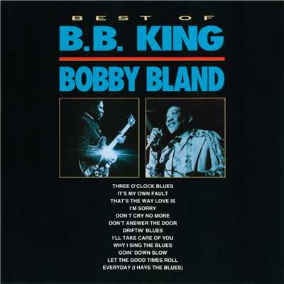 アルバム/Best Of B.B. King & Bobby Bland/B.B.キング／ボビー・ブランド