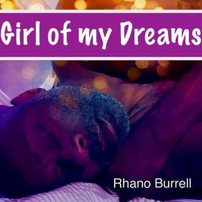 シングル/Girl of my Dreams/Rhano Burrell