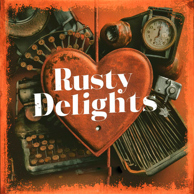 アルバム/Rusty Delights/Ray Blakwell Groovehouse