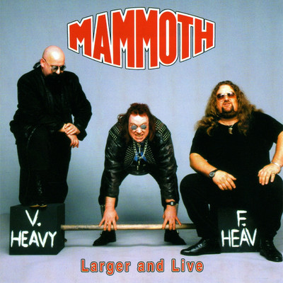 Larger And Live/Mammoth