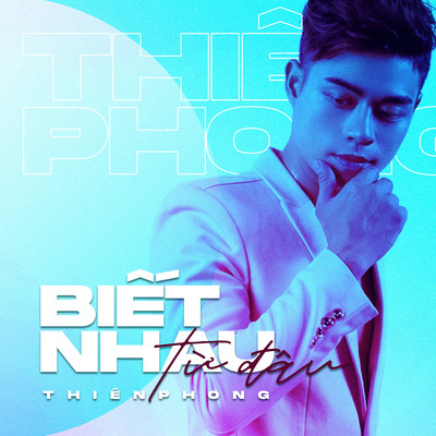シングル/Biet Nhau Tu Dau (Beat)/Thien Phong