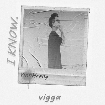 シングル/I know (Beat)/Vinh Hoang