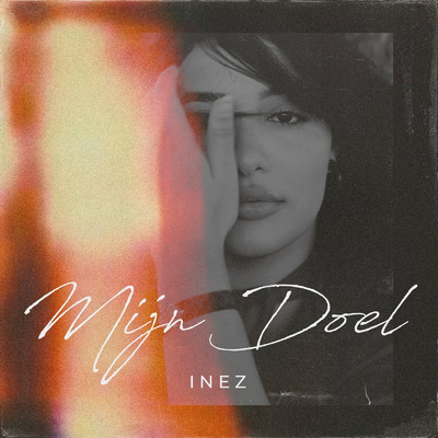 シングル/Mijn Doel/Inez