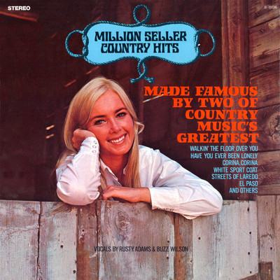 アルバム/Million Seller Country Hits Made Famous by Two of Country Music's Greatest (Remaster from the Original Alshire Tapes)/Rusty Adams & Buzz Wilson
