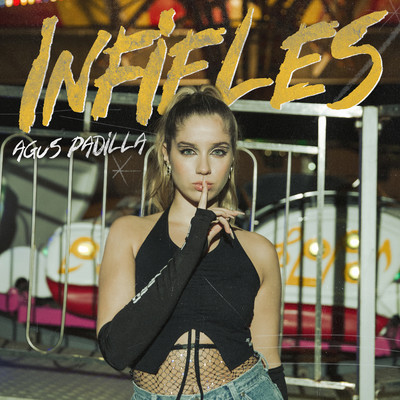 シングル/Infieles/Agus Padilla